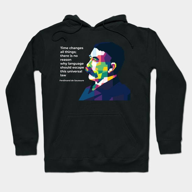 Ferdinand de Saussure Hoodie by WPAP46